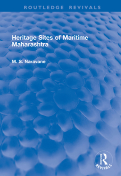 Hardcover Heritage Sites of Maritime Maharashtra Book