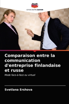 Paperback Comparaison entre la communication d'entreprise finlandaise et russe [French] Book
