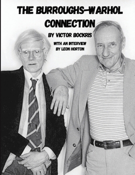 Paperback The Burroughs-Warhol Connection Book