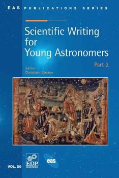 Hardcover Scientific Writing for Young Astronomers: Part 2 Book
