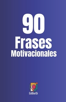 Paperback 90 Frases Motivacionales [Italian] Book