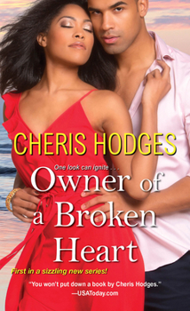Owner of a Broken Heart - Book #1 of the Richardson Sisters