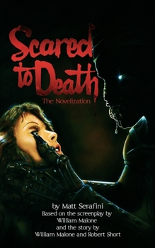 Paperback Scared to Death: The Novelization Book