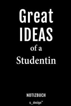 Notizbuch für Studenten / Studentin: Originelle Geschenk-Idee [120 Seiten liniertes blanko Papier] (German Edition)