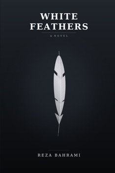 White Feathers: A Novel