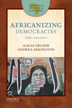 Paperback Afric World Hist: Afr Dem 1980-Pres Awh P Book
