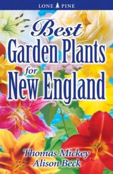 Paperback Best Garden Plants for New England Book