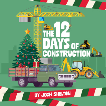 Hardcover The 12 Days of Construction Book