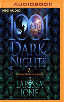 Z - Book #39 of the 1001 Dark Nights