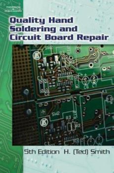 Paperback Quality Hand Soldering and Circuit Board Repair Book
