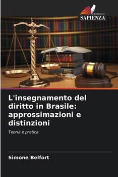 Paperback L'insegnamento del diritto in Brasile: approssimazioni e distinzioni [Italian] Book