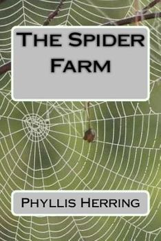 Paperback The Spider Farm Book