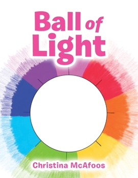 Paperback Ball of Light Book