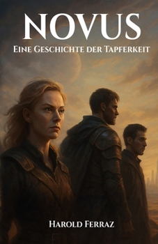 Paperback Novus: Eine Geschichte der Tapferkeit [German] Book