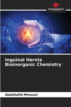 Paperback Inguinal Hernia Bioinorganic Chemistry Book