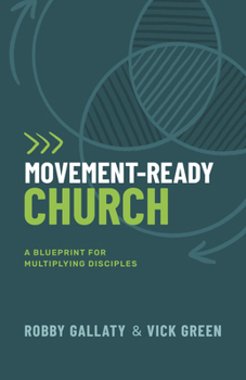 Paperback Movement-Ready Church: A Blueprint for Multiplying Disciples Book