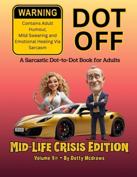 Paperback Dot Off Midlife Crisis Edition Book