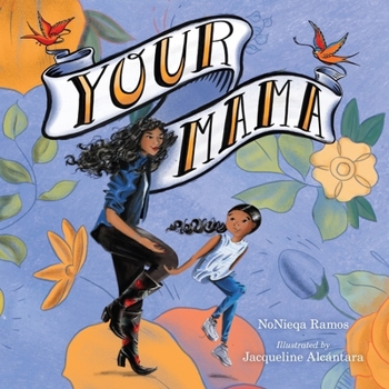 Hardcover Your Mama Book