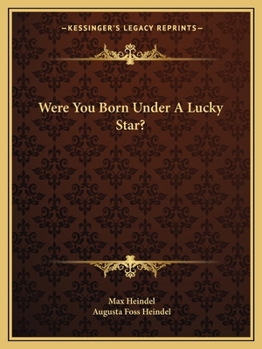 Paperback Were You Born Under A Lucky Star? Book