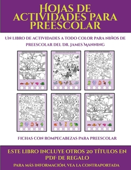 Paperback Fichas con rompecabezas para preescolar (Hojas de actividades para preescolar): Este libro contiene 30 fichas con actividades a todo color para ni?os [Spanish] Book