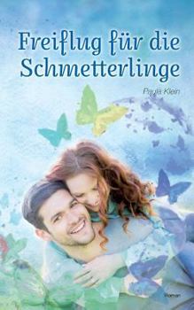 Paperback Freiflug für die Schmetterlinge [German] Book