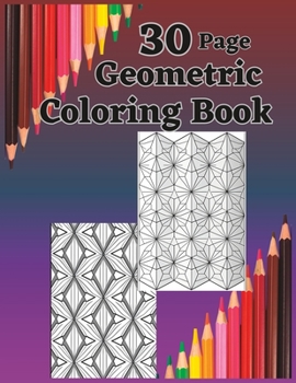 Paperback 30 Page Geometric Coloring Book