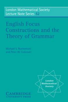 Paperback English Focus Constructions and the Theory of Grammar Book