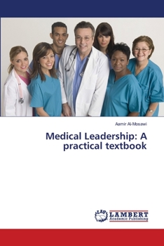 Paperback Medical Leadership: A practical textbook Book