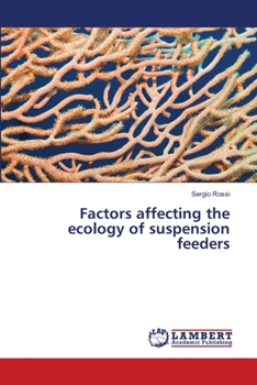 Paperback Factors affecting the ecology of suspension feeders Book