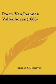 Paperback Poezy Van Joannes Vollenhoves (1686) [Chinese] Book