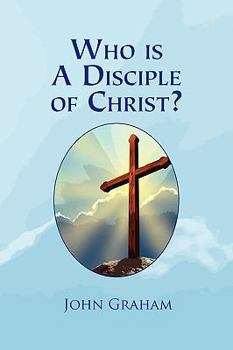 Paperback Who Is a Disciple of Christ? Book