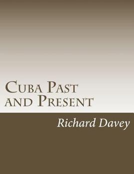 Paperback Cuba Past and Present Book