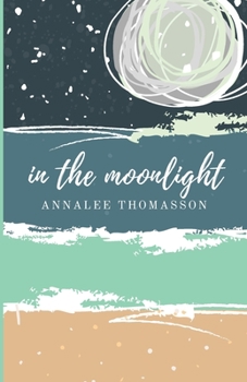 Paperback In The Moonlight Book