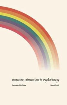 Paperback Innovative Interventions in Psychotherapy Book