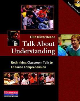 Paperback Talk about Understanding: Rethinking Classroom Talk to Enhance Comprehension Book