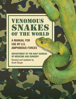 Paperback Poisonous Snakes of the World: A Manual for Use by U.S. Amphibious Forces Book
