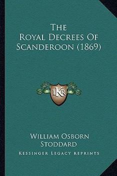The Royal Decrees Of Scanderoon