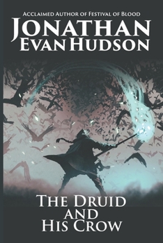 Paperback The Druid and His Crow Book
