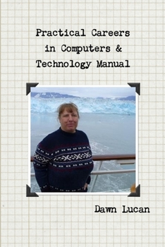 Paperback Practical Careers in Computers & Technology Manual Book
