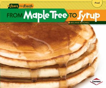 Paperback From Maple Tree to Syrup Book
