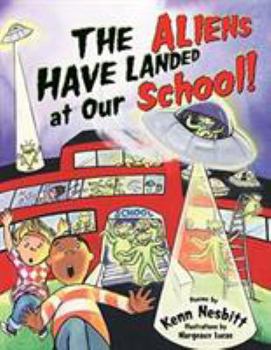 Paperback The Aliens Have Landed at Our School Book