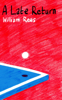 Paperback A Late Return: Table Tennis À La Carte Book
