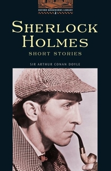 Paperback The Oxford Bookworms Library: Stage 2: 700 Headwordssherlock Holmes Short Stories Book