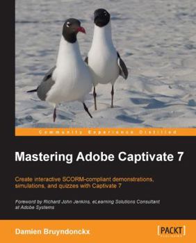 Paperback Mastering Adobe Captivate 7 Book