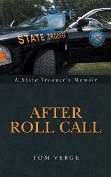 Paperback After Roll Call: A State Trooper's Memoir Book