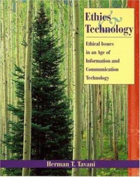 Paperback Ethics and Technology: Ethical Issues in an Age of Information and Communication Technology Book