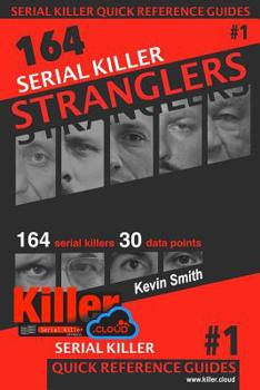 Paperback Serial Killer Stranglers: Serial Killer Quick Reference Guides #1 Book