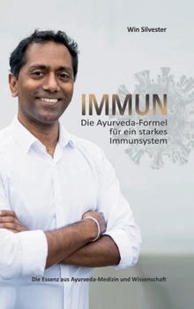 Hardcover Immun: Die Ayurveda-Formel für ein starkes Immunsystem [German] Book
