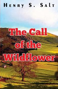 Paperback The Call of the Wildflower Book