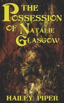 Paperback The Possession of Natalie Glasgow Book